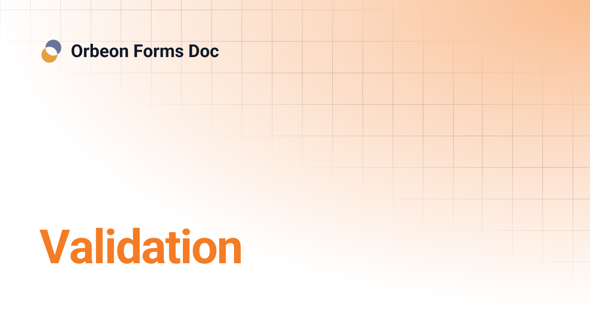 Validation | Orbeon Forms