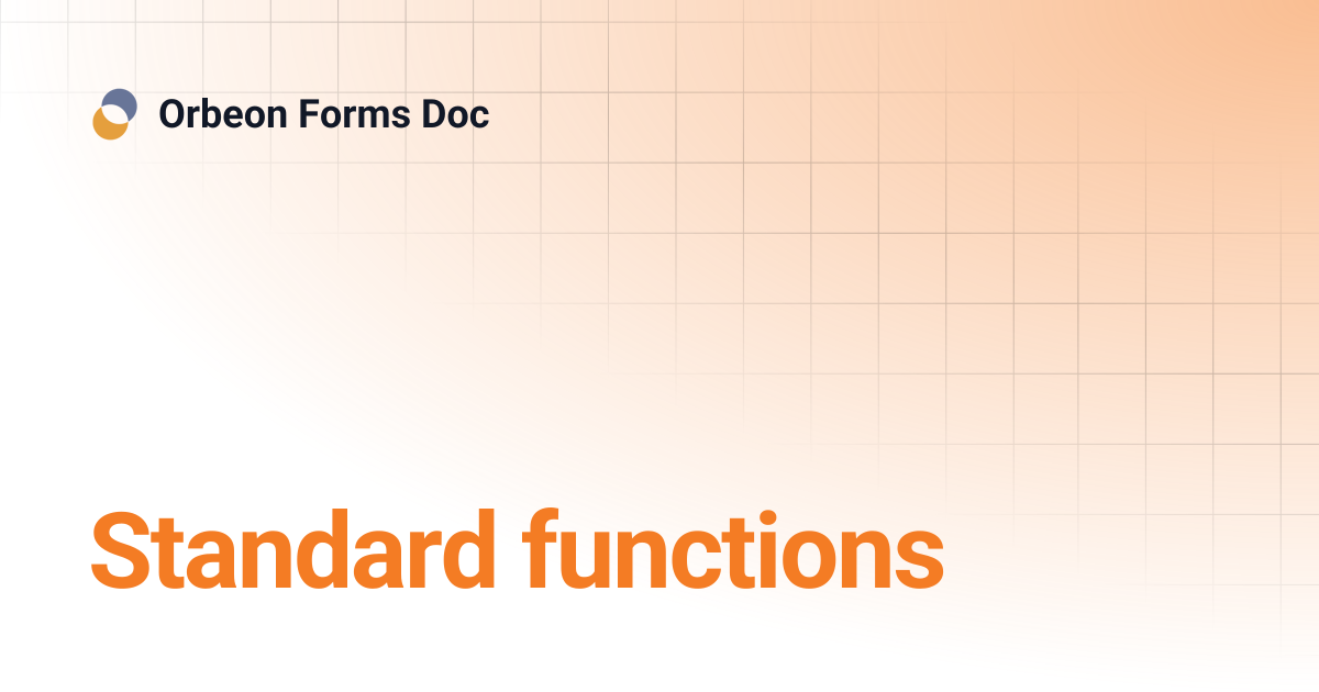 Standard functions | Orbeon Forms Doc