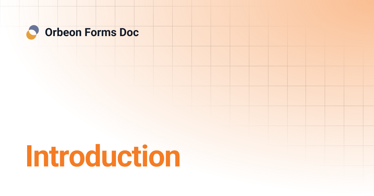 Introduction | Orbeon Forms Doc