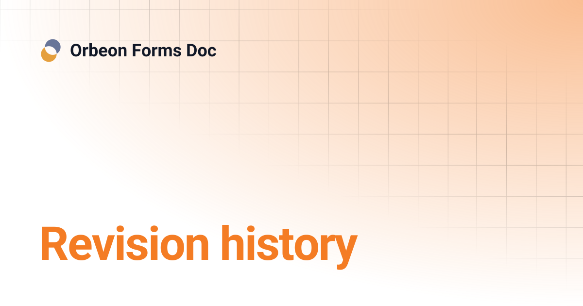 Revision history | Orbeon Forms Doc
